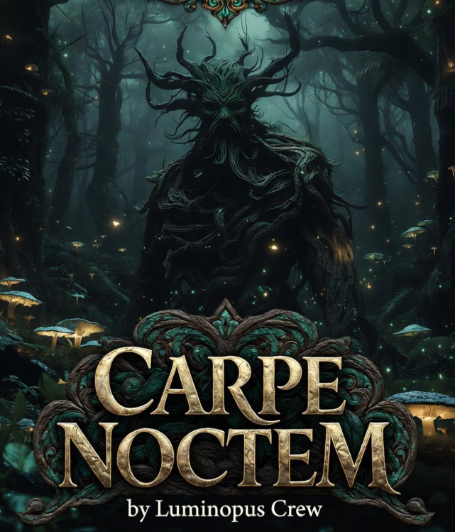 Carpe Noctem