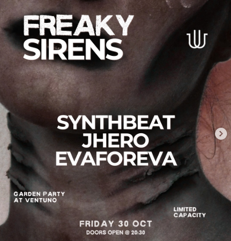 Utopia: Freaky Sirens at Ventuno